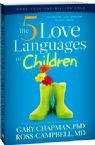 The 5 Love Languages of Children (book) by Gary Chapman and Ross Campbell