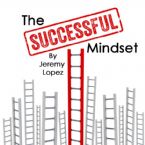 The Successful Mindset (Teaching CD) by Jeremy Lopez